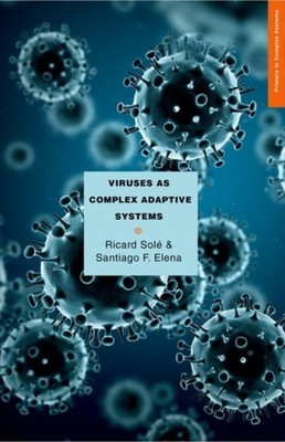 Viruses as Complex Adaptive Systems by Ricard Sole PAPERBACK 9780691158846
