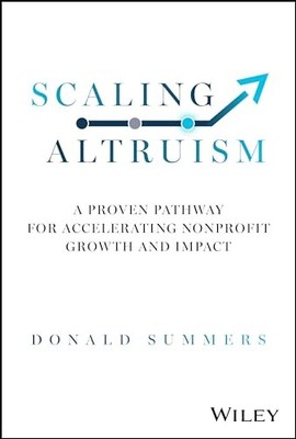 Scaling Altruism: A Proven Pathway for Accelerating Nonprofit Growth and Impact