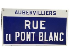 Ancienne Plaque De Rue Émaillée Aubervilliers 93 rue du Pont