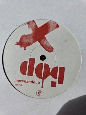 Dog   Neverland Dub 12'' Vinyl Record (UK, 2002, Dub / Leftfield)