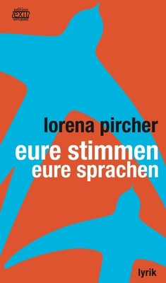 Lorena Pircher eure stimmen - eure sprachen (Paperback) (UK IMPORT)