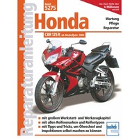 Honda Cbr 125 R Typ JC34, JC39 Baujahre Ab 2004 Bucheli Reparaturhandbuch
