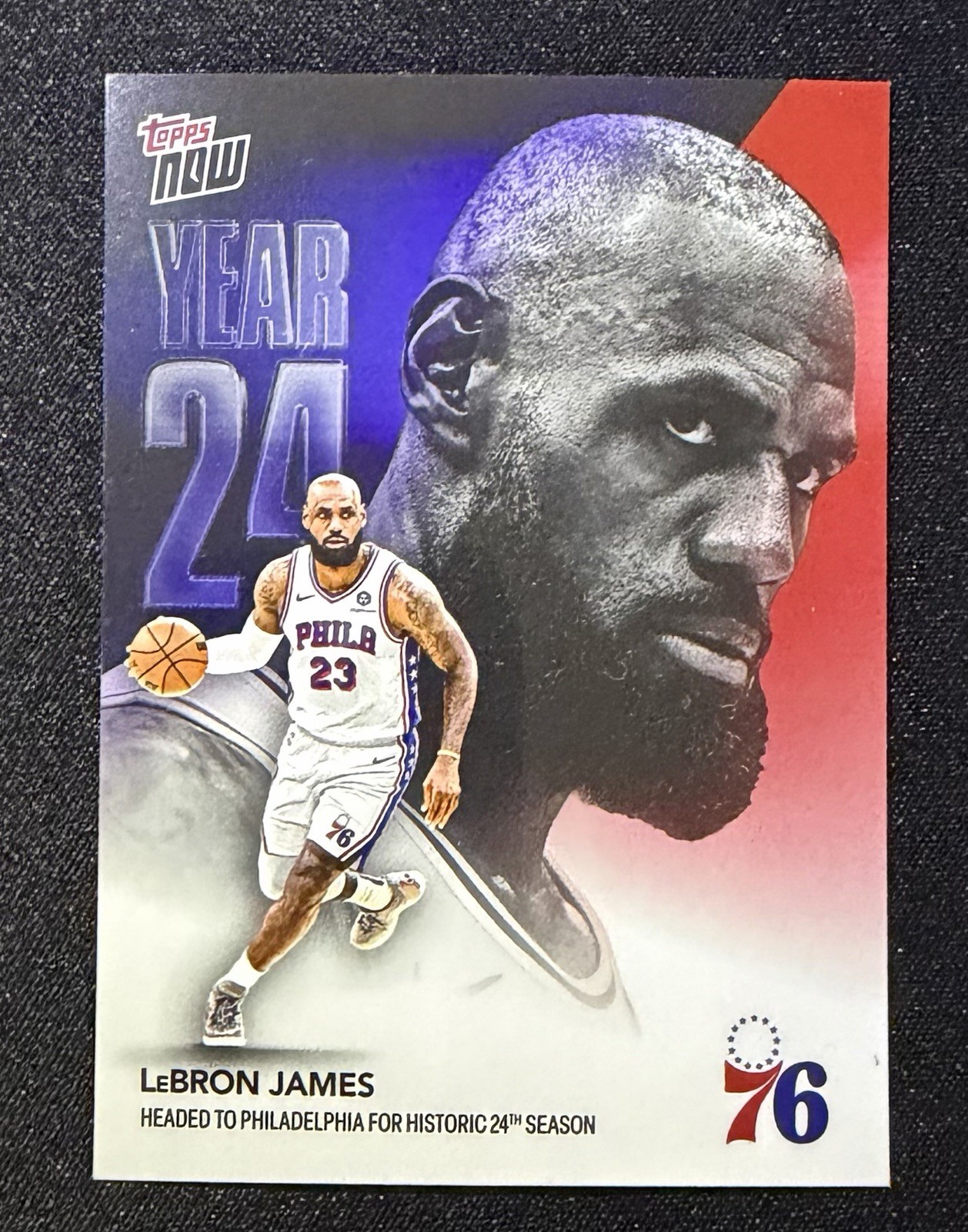 2026 Topps Now LeBron James Year 24 #0S3 Philadelphia 76ers