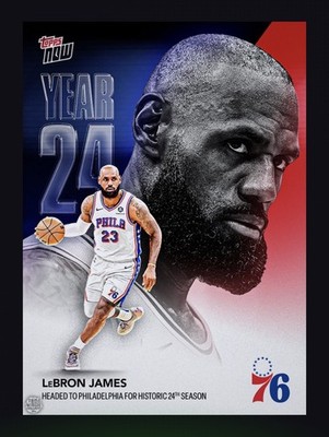 2026 Topps NBA NOW-24th Season Headed To Philadelph-LEBRON JAMES(NBA DigitaICard