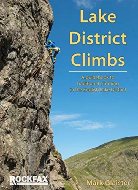 Lake District Climbs: A guidebook to traditional climbing in the English Lake... - Image 5