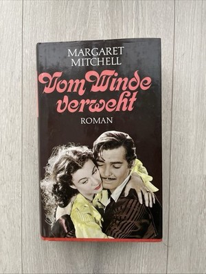 Vom Winde verweht Roman Margaret Mitchell 1936 1964 Gone with the Wind