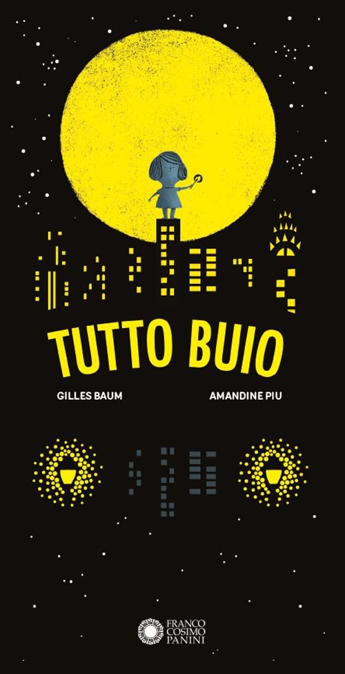 Libri Gilles Baum - Tutto Buio. Ediz. Illustrata - Immagine 3
