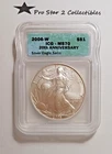 2006-W ICG MS 70 Silver Eagle Satin 20th Anniversary