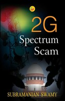 Subramanian Swamy | 2G Spectrum Scam | Taschenbuch | Englisch (2011)