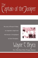 The Captain Of The Juniper Wayne E. Beyea Taschenbuch Kartoniert / Broschiert