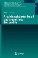 Ärztlich assistierter Suizid und organisiert...