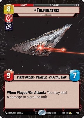 1X-Fulminatrix - Fleet Killer - Hyperspace-SWU06-Secrets of Power-Star Wars Unli