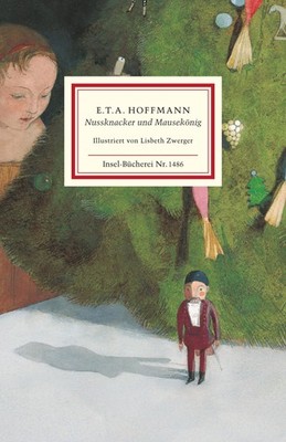 Nussknacker und Mausekönig E. T. A. Hoffmann