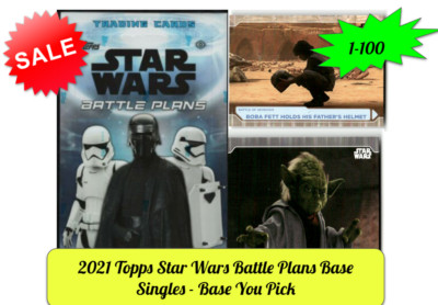 2021 Topps Star Wars Battle Plans Base Singles - Base You Pick