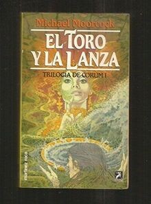 El toro y la lanza von Moorcock, Michael | Buch | Zustand sehr gut