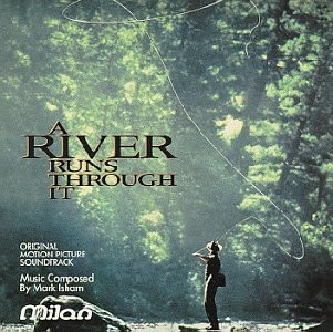 River Runs Through It