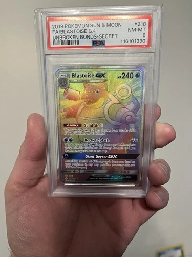 PSA 8 Blastoise GX 218/214 Unbroken Bonds Secret Rare Rainbow Pokemon