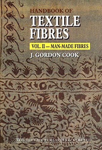 Handbook of Textile Fibres: Man-Made Fibres: 2 , Cook,#