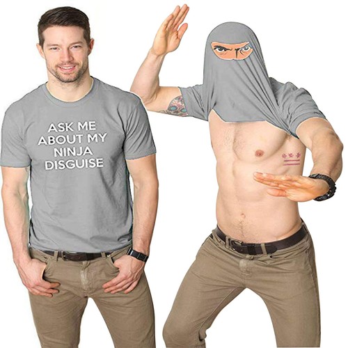 Ask Me About My Ninja Disguise T-Shirt- Funny Fancy Dress Eyes Flip Unisex Top - Picture 29 of 131
