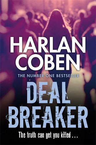 Deal Breaker (Myron Bolitar 01), Coben, Harlan, Excellent Book