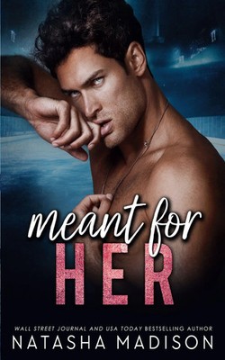 Meant For Her | Madison | Taschenbuch | Englisch | 2024 | Natasha Madison