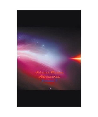Science Fiction Adventures [Children Sci-Fi, Band 1], Regala, Rey