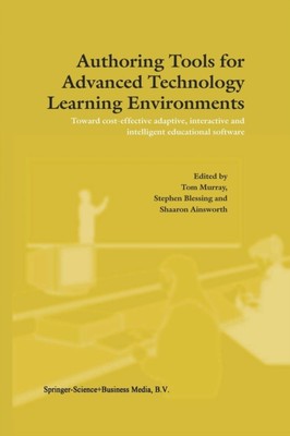 Murray - Authoring Tools for Advanced Technology Learning Environments - X555z