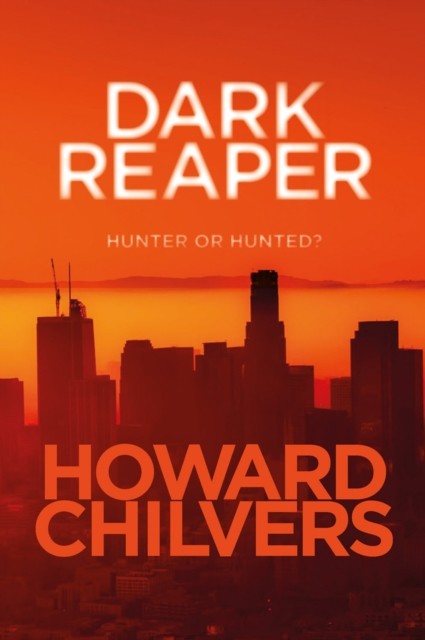 Dark Reaper by Howard Chilvers PAPERBACK 9780995483422