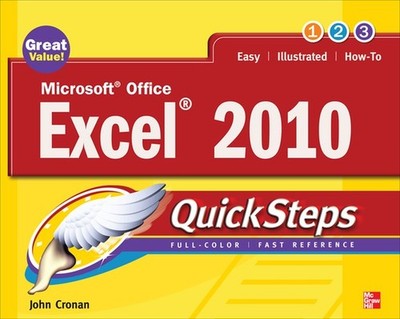 Microsoft Office Excel 2010 QuickSteps, John Cronan