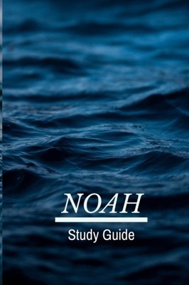 Publications - NOAH Study Guide - New paperback or softback - X555z