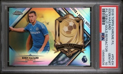 2018 Topps Chrome PL Eden Hazard Debut Gold Refractor /50 Chelsea PSA 10 GEM