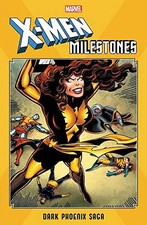 X-MEN MILESTONES: DARK PHOENIX SAGA By Chris Claremont & John Byrne **Mint**