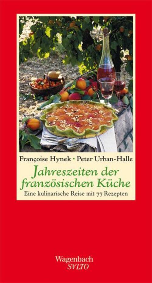 Thumbnail - Jahreszeiten Der Französischen Küche | Francoise Hynek (u. A.) | Buch