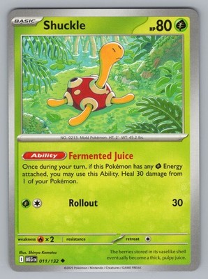 SHUCKLE 011/132 UC _MEGA EVOLUTION POKEMON NM MEG 2025