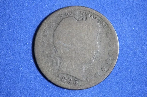 Estate Find 1895 S- Barber Quarter Dollar!! #K56753