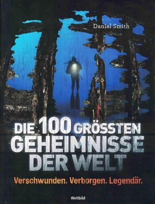 Buch Daniel Smith - Die 100 grössten Geheimnisse der Welt