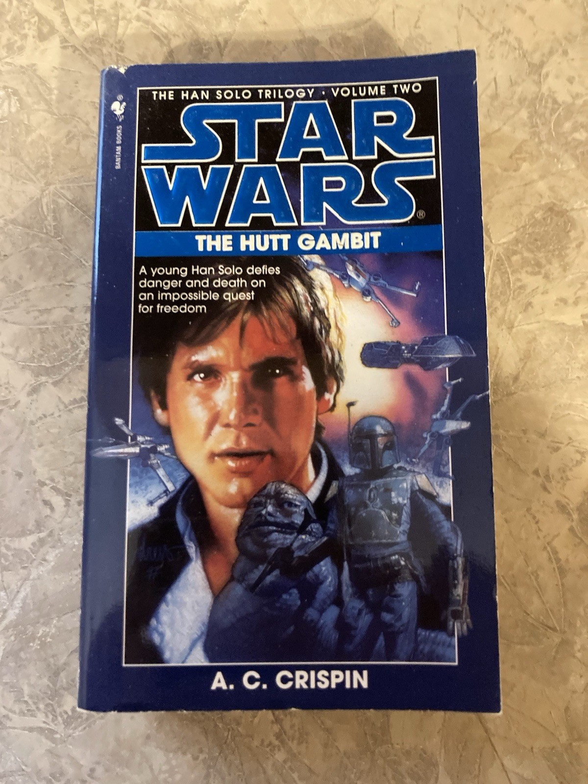 Star Wars: The Hutt Gambit (Bantam Books, 1997) Paperback