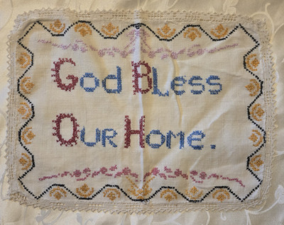 Embroidered God Bless This House Sampler, Crocheted Trim , 13 1/2''x10 1/4''