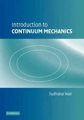 Sudhakar Nair | Introduction to Continuum Mechanics | Taschenbuch | Englisch