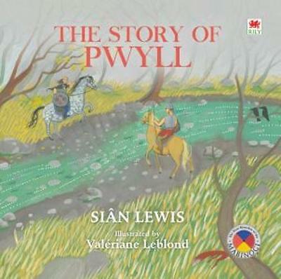 Four Branches of the Mabinogi: Story of Pwyll, The by Sian Lewis (Paperback,...