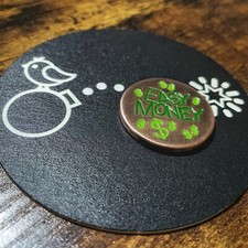 EASY MONEY Hand Made Custom Copper Golf Ball Marker 