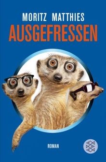 Ausgefressen: Roman (Erdmännchen-Krimi, Band 1)  vo... | Buch | Zustand sehr gut