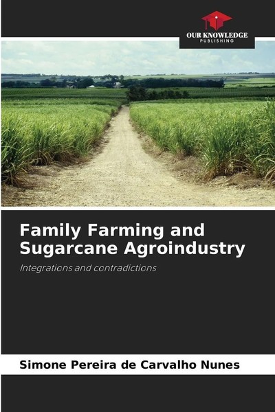 Simone Pereira De Carvalho Nunes | Family Farming And Sugarcane Agroindustry-image