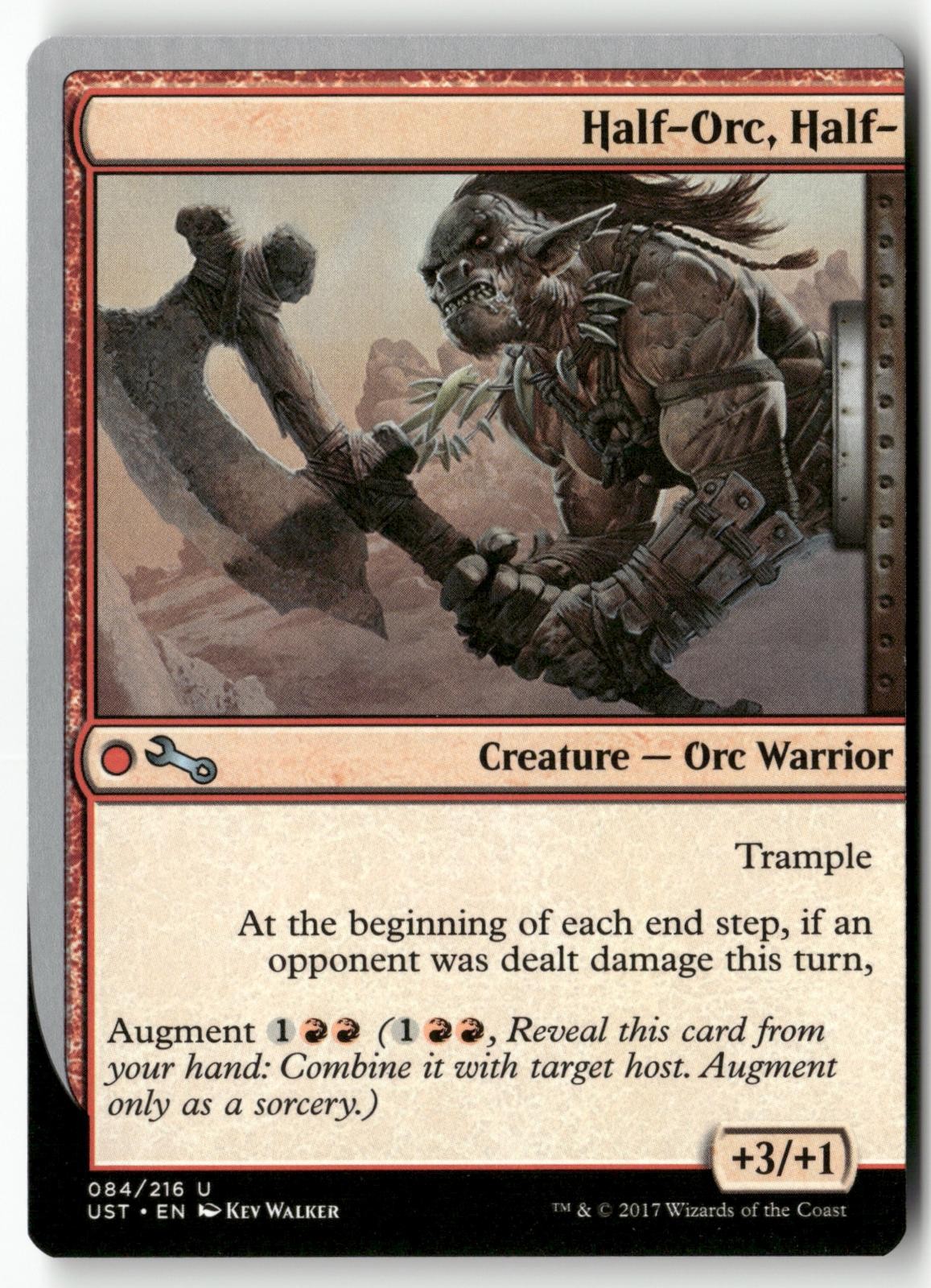 Half-Orc, Half- 84 Magic: The Gathering Unstable 2017