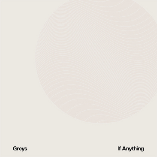 Greys If Anything (CD) Album