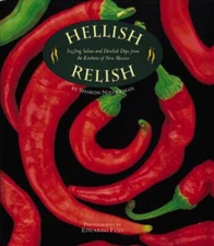 Hellish Relish : Sizzling Salsas and Devilish Dips from the Kitch