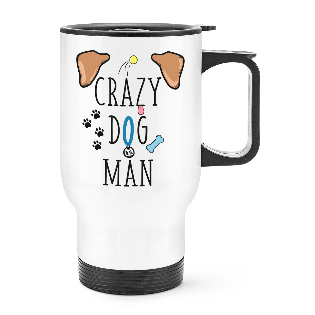 Crazy Dog Man Travel Mug Cup With Handle - Funny Puppy Thermal Flask