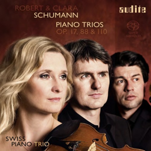 Robert Schumann Robert & Clara Schumann: Piano Trios, Op. 17, 88 & 110 (CD)