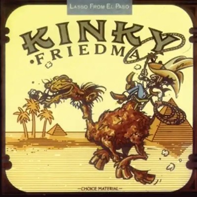 Friedman,Kinky - Lasso from El Passo ZUSTAND SEHR GUT