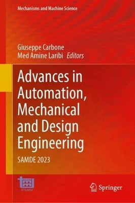 Advances in Automation, Mechanical and Design Engineering - 9783031626630